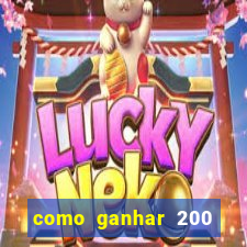 como ganhar 200 reais agora no pix